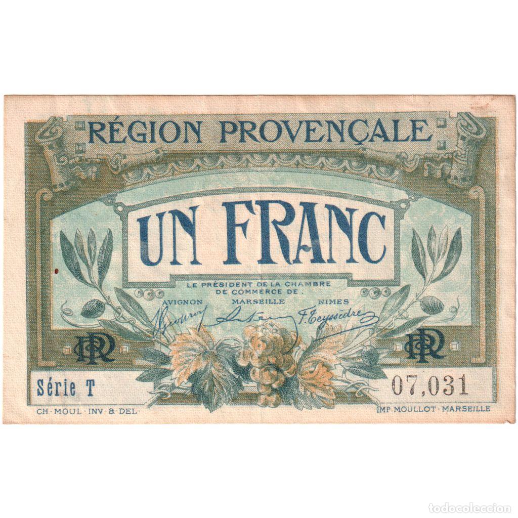 Billetes extranjeros: [#337117] Francia, AVIGNON-MARSEILLE-NIMES, 1 Franc, SERIE T, MBC