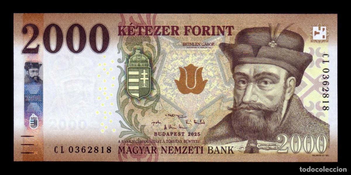 Billetes extranjeros: Hungria 2000 Forint Gabriel Bethlen 2025 Pick 204d(1) Sc Unc