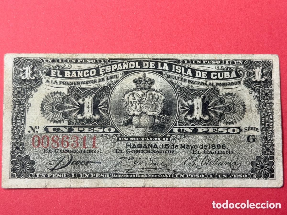 Billetes extranjeros: Billete 1 Peso Cuba 1896 &ndash; Banco Espa&ntilde;ol Isla de Cuba &ndash; Serie G