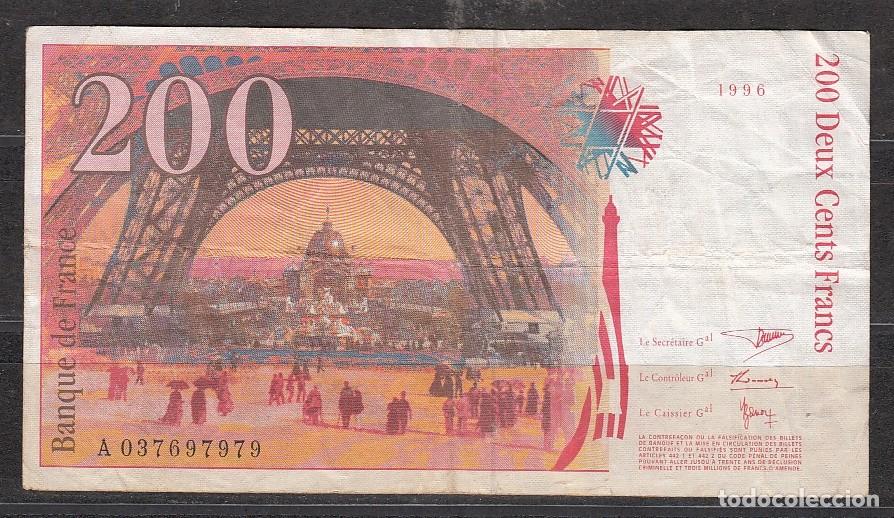 Billetes extranjeros: FRANCIA - BILLETE DE 200 FRANCS DE 1996 - GUSTAVE EIFFEL - Foto 2