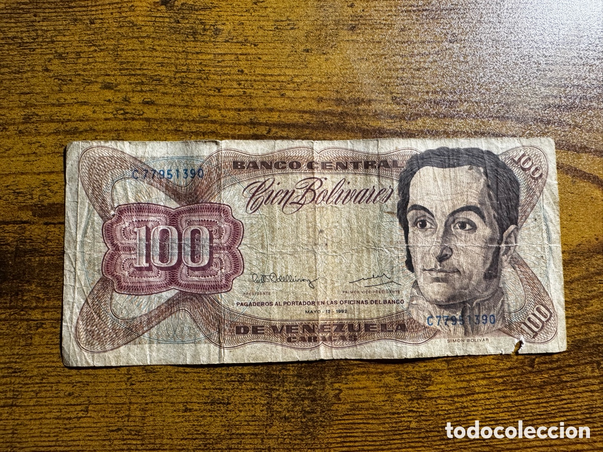 Billetes extranjeros: Billete de 100 bolivares Venezuela. Circulado