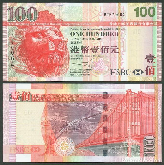 Billets internationaux: HONG KONG . HSBC. 100 $ 1.7.2003. Pick 209a. S/C.