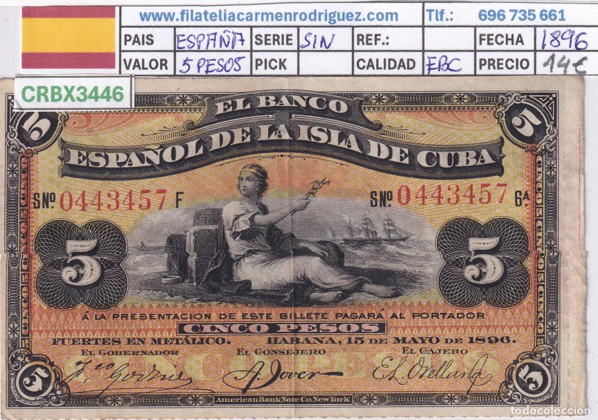 Billetes extranjeros: CRBX3446 BILLETE CUBA ESPA&Ntilde;OL 5 PESOS 1896 SIN SERIE EBC