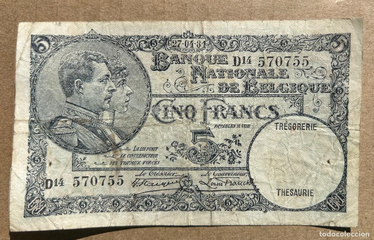 Billetes extranjeros: B&Eacute;LGICA - 5 Francos 27-4-1931 - D14 570755 RC