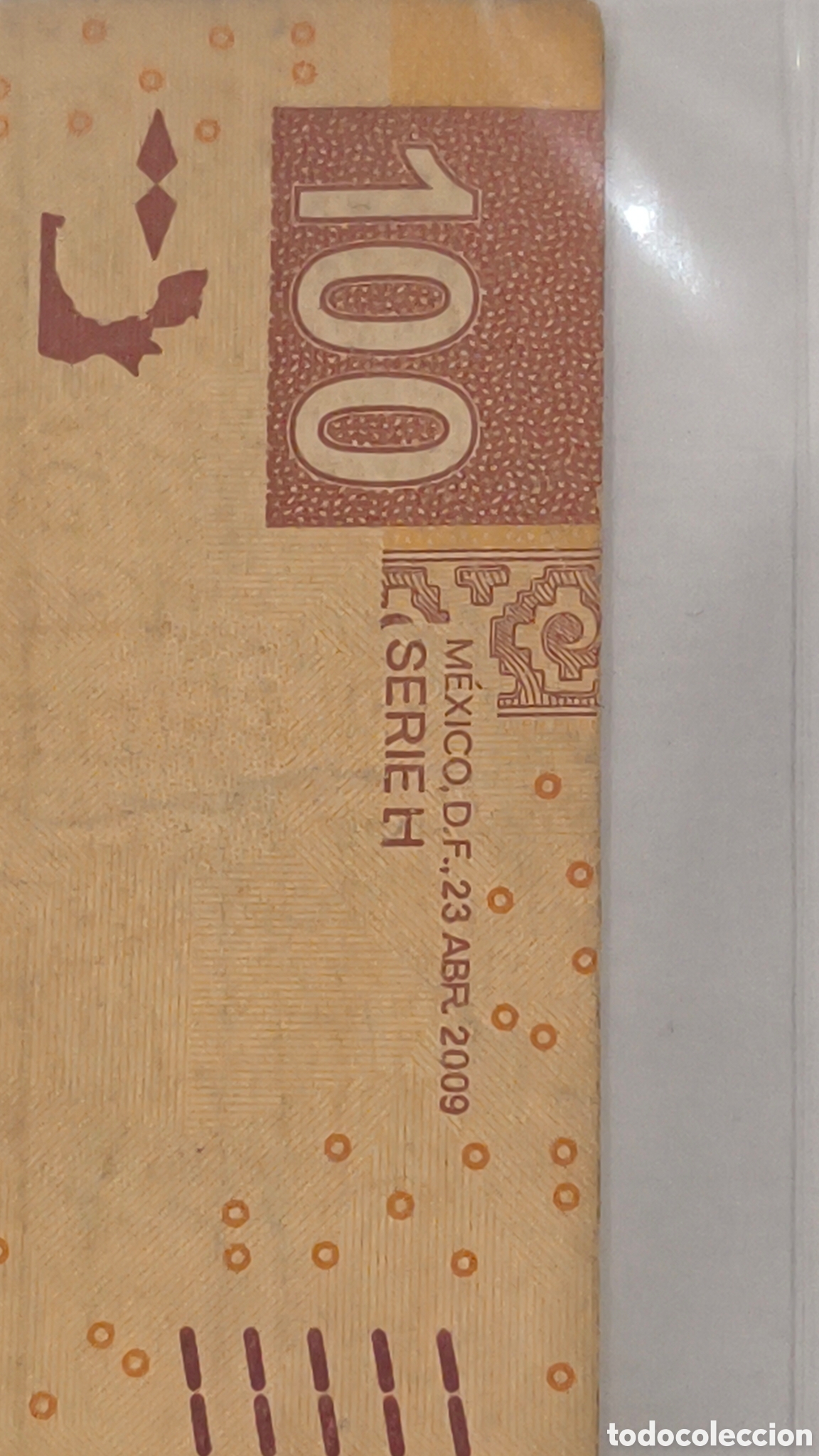 Billetes extranjeros: CIEN PESOS 2009 BANCO DE MEXICO - Foto 3