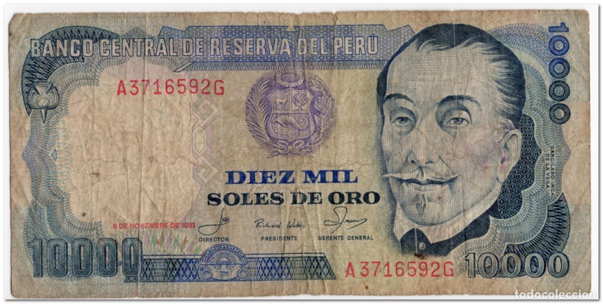 Billetes extranjeros: PERU,10 000 SOLES DE ORO,1981,P.120,CIRCULATED