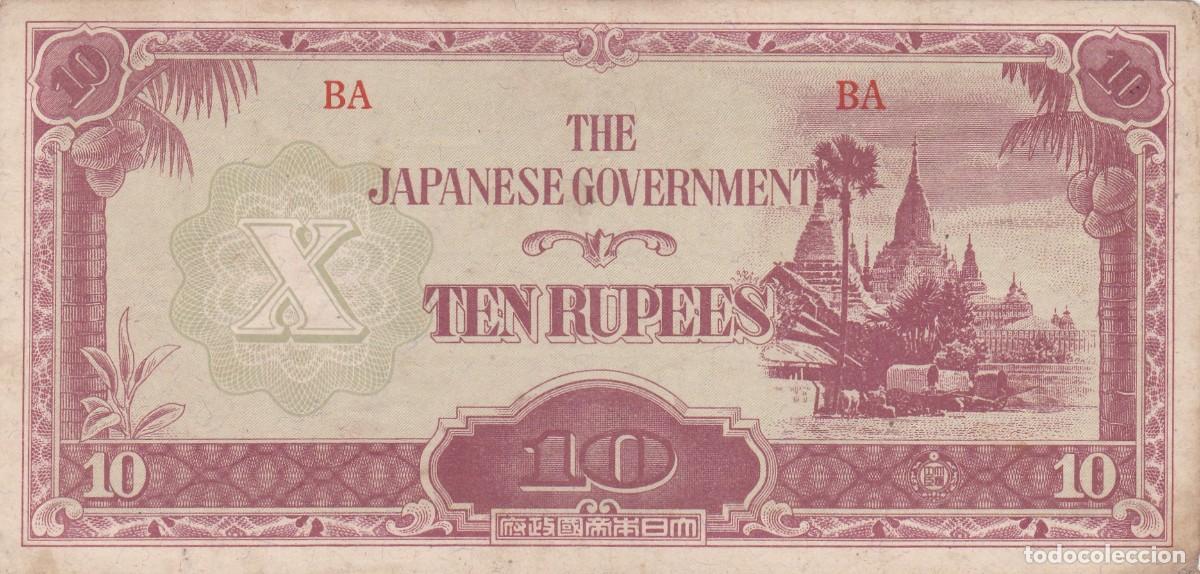 Billetes extranjeros: BURMA - 10 RUPIAS DE 1942 , OCUPACI&Oacute;N JAPONESA , 2&ordf; GUERRA MUNDIAL- VER FOTOS -