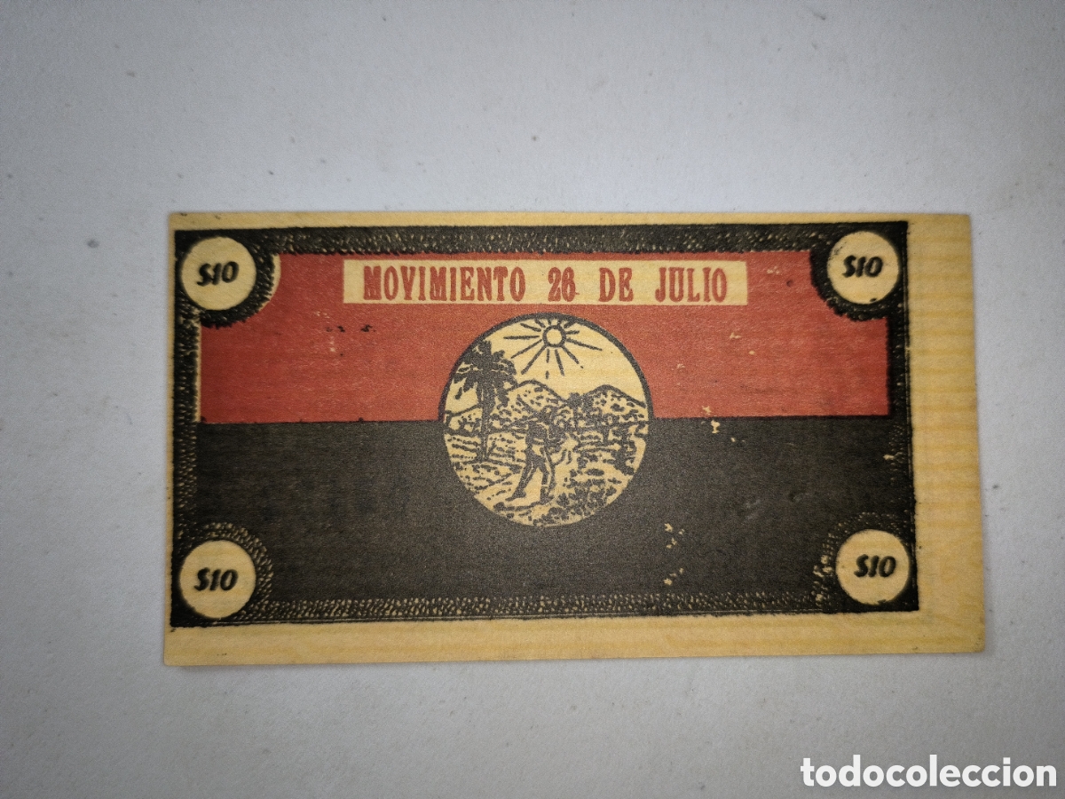 Billetes extranjeros: Cuba,bono 10 pesos movimiento 26 de julio,tipo firma de Fidel,a&ntilde;o 1957