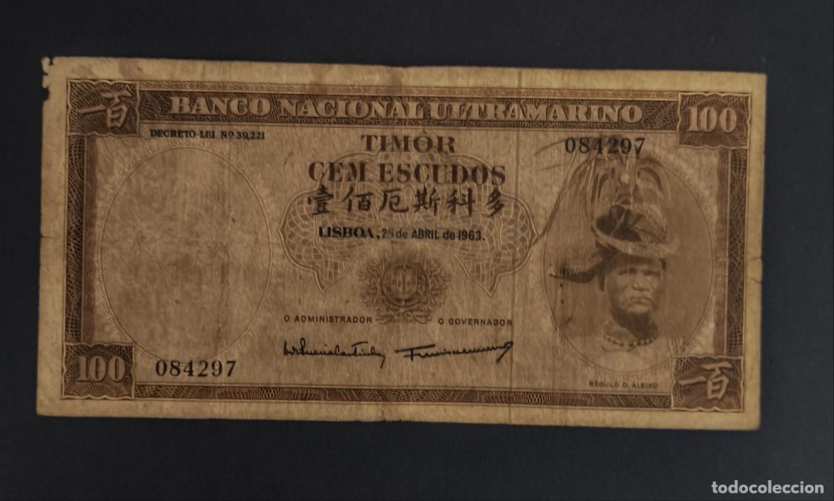 Billetes extranjeros: TIMOR. 100 escudos 25.04.1963. Pick 28. Variante de firmas.