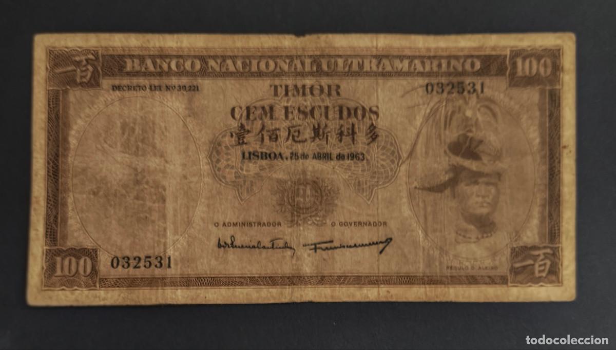 Billetes extranjeros: TIMOR. 100 escudos 25.04.1963. Pick 28. Variante de firmas.