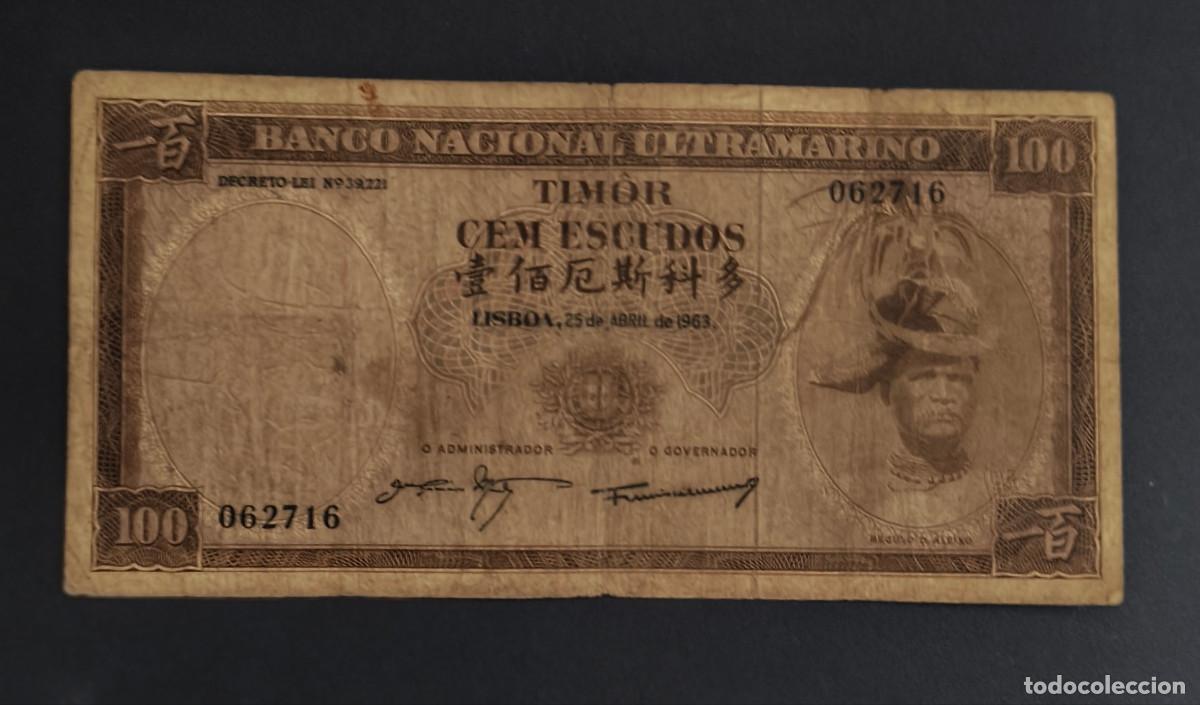 Billetes extranjeros: TIMOR. 100 escudos 25.04.1963. Pick 28. Variante de firmas.