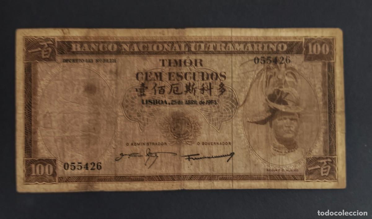 Billetes extranjeros: TIMOR. 100 escudos 25.04.1963. Pick 28. Variante de firmas.