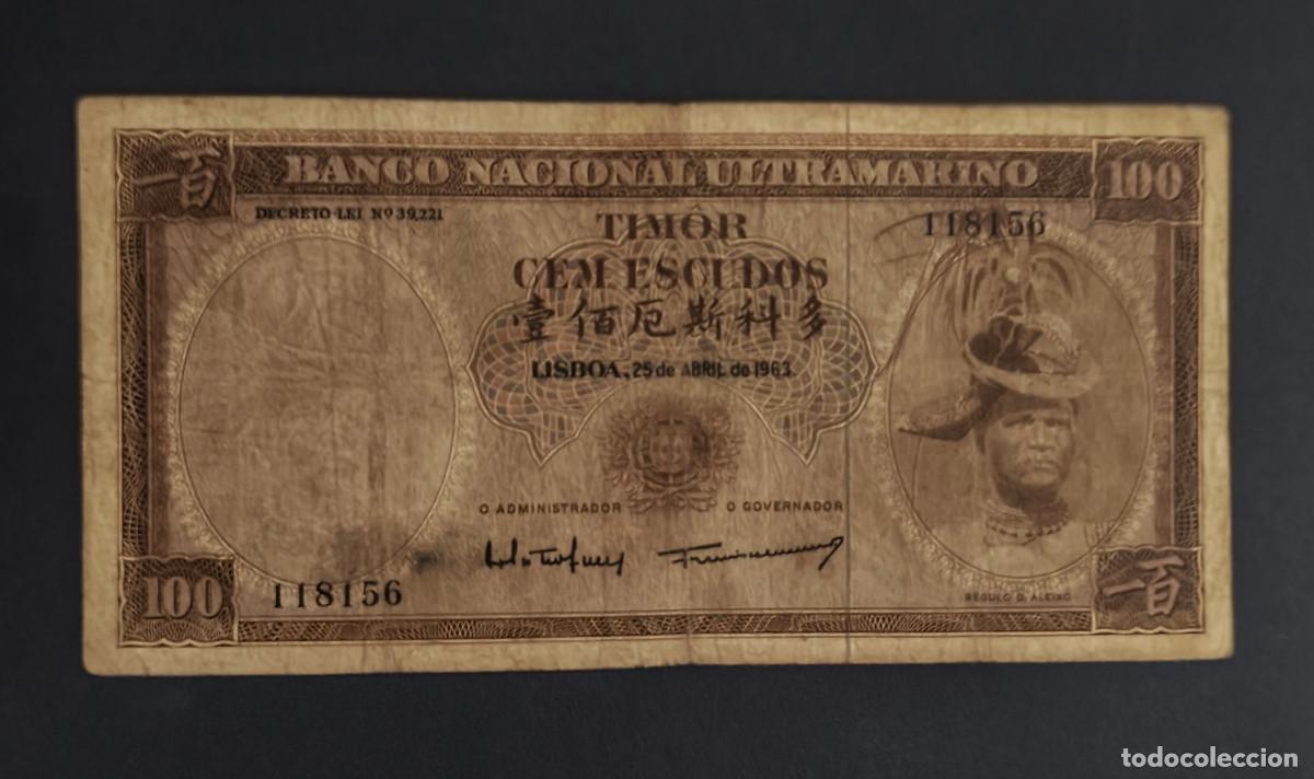 Billetes extranjeros: TIMOR. 100 escudos 25.04.1963. Pick 28. Variante de firmas.