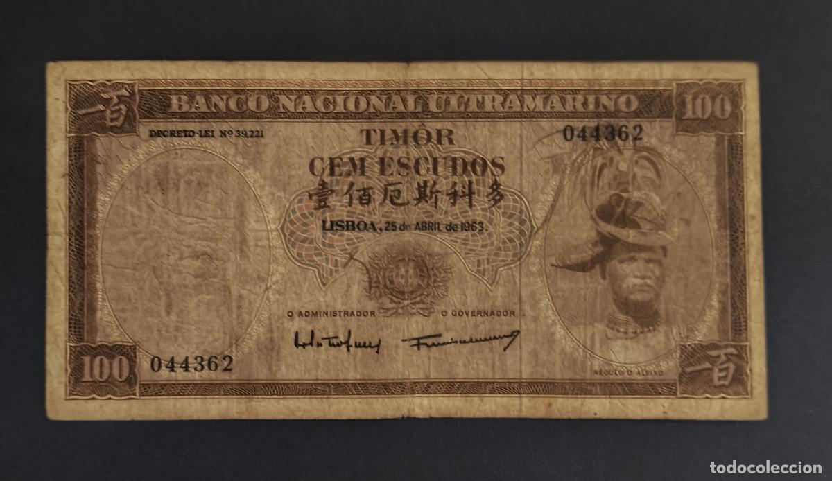 Billetes extranjeros: TIMOR. 100 escudos 25.04.1963. Pick 28. Variante de firmas.