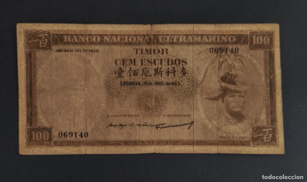 Billetes extranjeros: TIMOR. 100 escudos 25.04.1963. Pick 28. Variante de firmas.