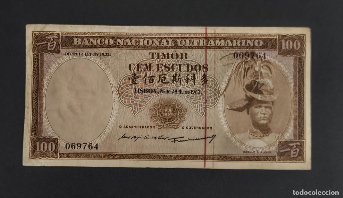 Billetes extranjeros: TIMOR. 100 escudos 25.04.1963. Pick 28. Variante de firmas.