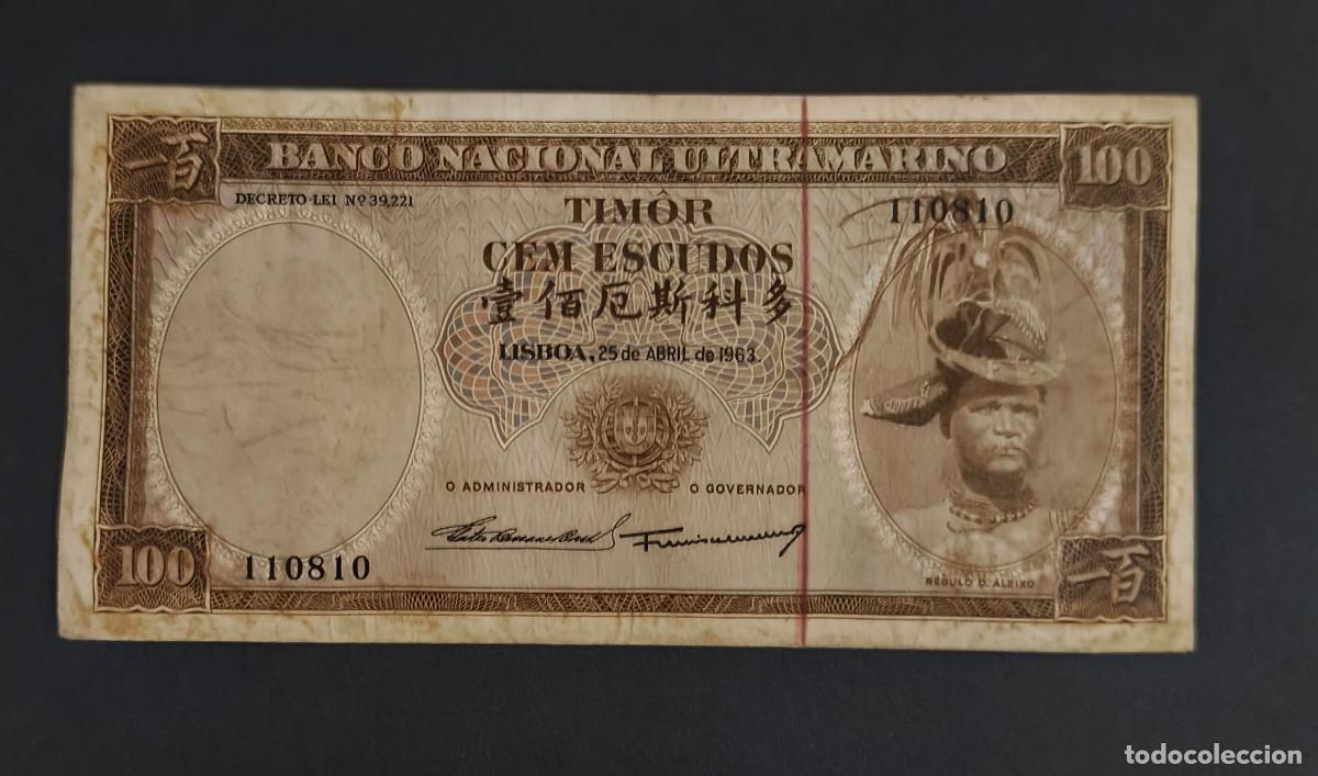 Billetes extranjeros: TIMOR. 100 escudos 25.04.1963. Pick 28. Variante de firmas.