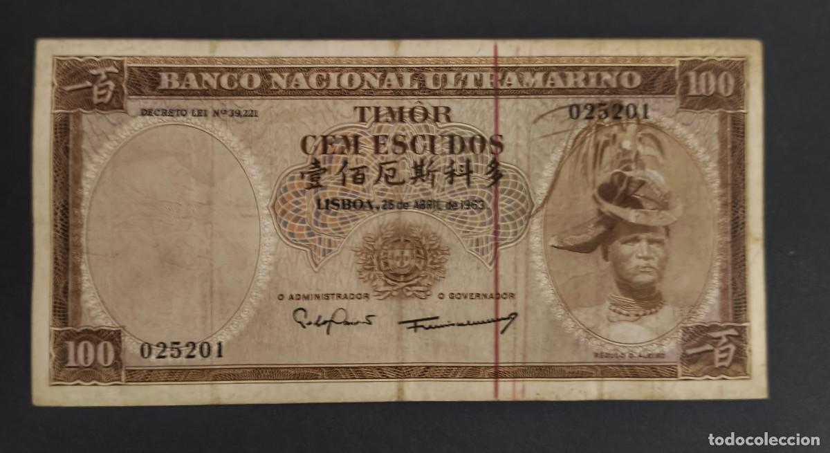Billetes extranjeros: TIMOR. 100 escudos 25.04.1963. Pick 28. Variante de firmas.