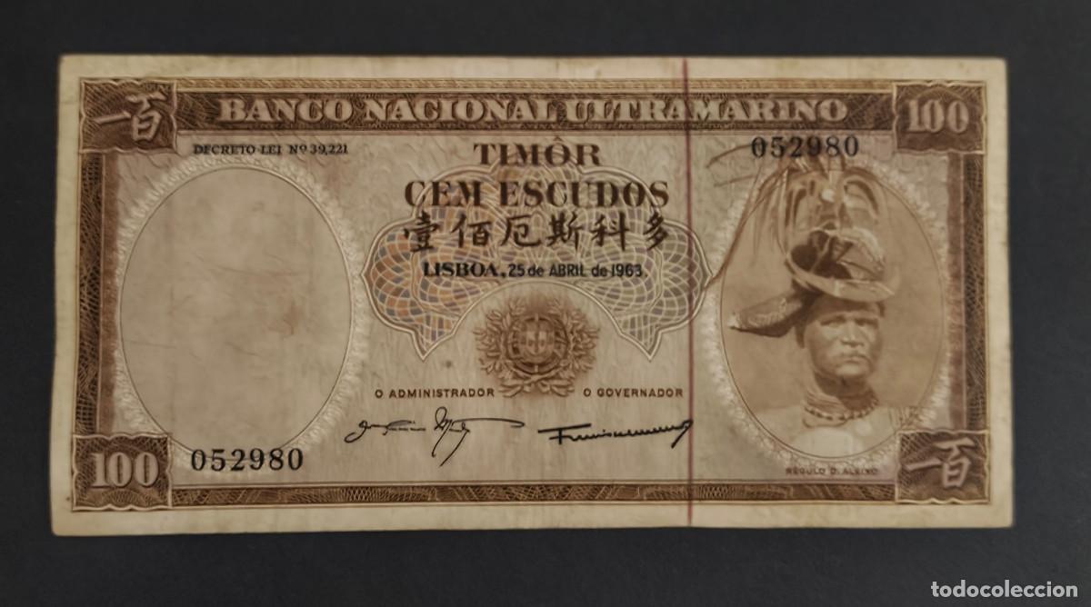 Billetes extranjeros: TIMOR. 100 escudos 25.04.1963. Pick 28. Variante de firmas.
