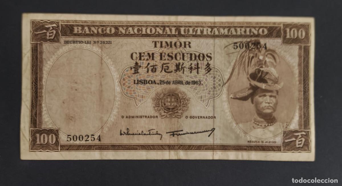 Billetes extranjeros: TIMOR. 100 escudos 25.04.1963. Pick 28. Variante de firmas.
