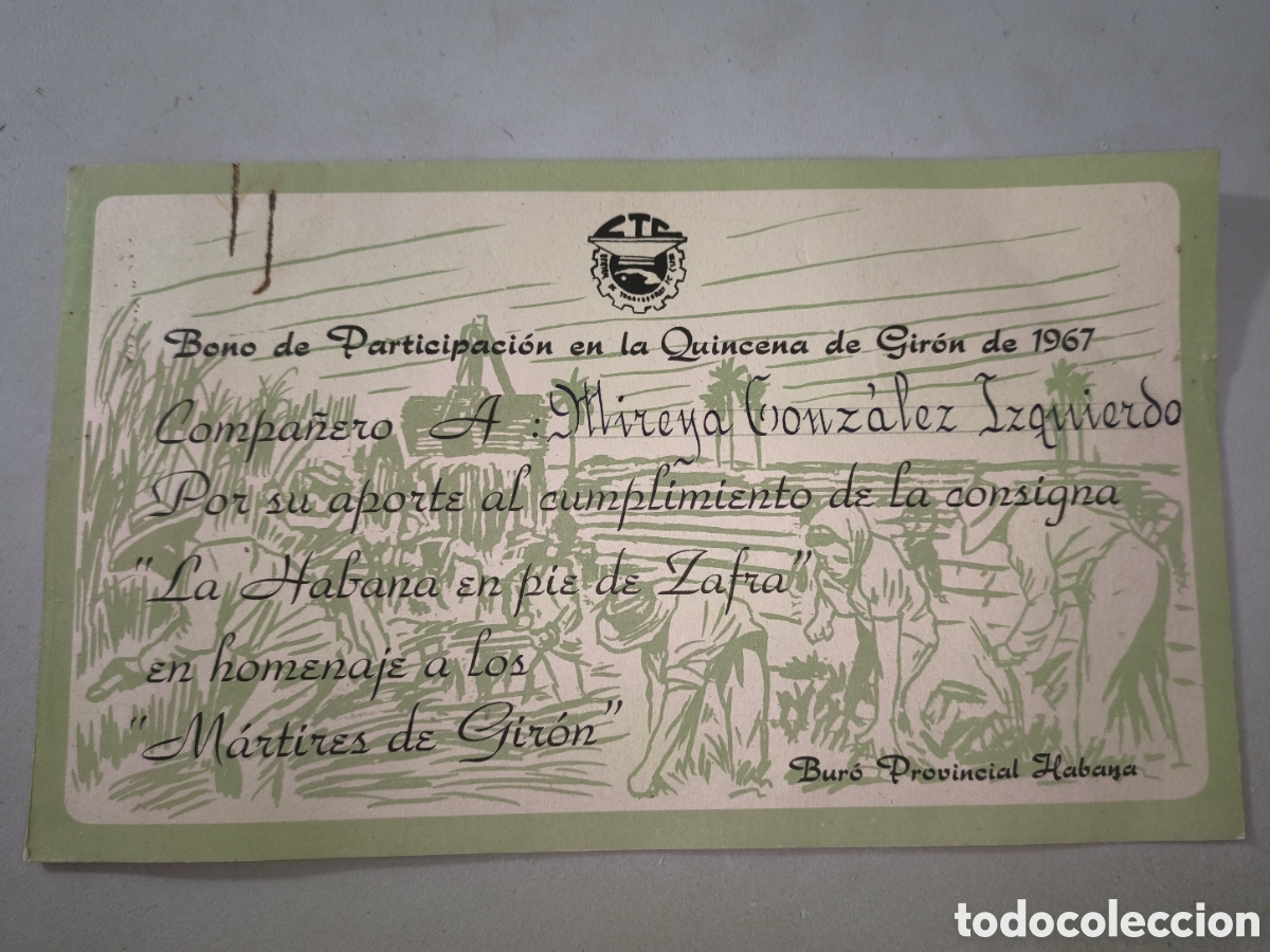 Billetes extranjeros: Cuba,bono participaci&oacute;n quincena de Gir&oacute;n,Zafra 1967.