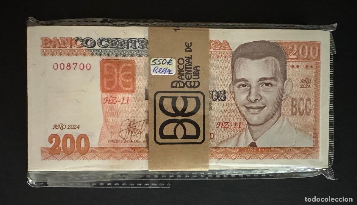Billetes extranjeros: CUBA 200 PESOS 2024 UNC/SC Pick.130 100 BILLETES REEMPLAZOS REPOSICION REPLACEMENT FAJO TACO BUNDLE