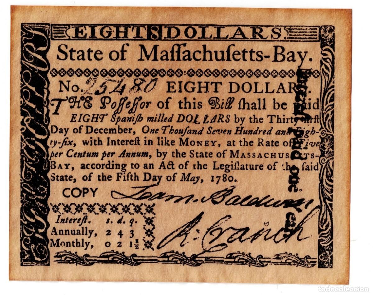 Billets internationaux: USA EDICI&Oacute;N FACS&Iacute;MIL DE ANTIGUO PAPEL MONEDA DE 8$ MASSACHUSETTS A&Ntilde;O 1780