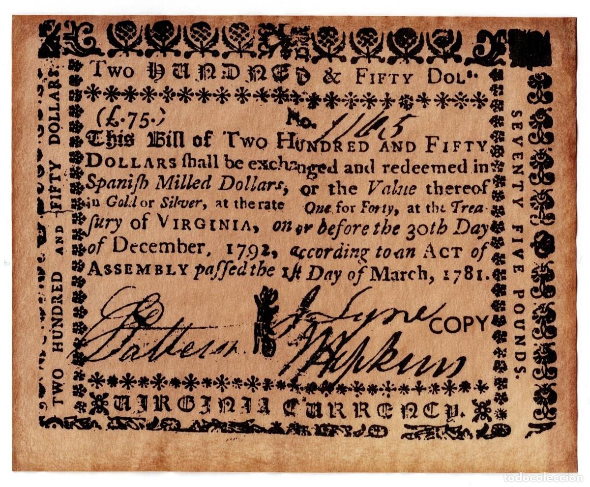 Billets internationaux: USA EDICI&Oacute;N FACS&Iacute;MIL DE ANTIGUO PAPEL MONEDA DE 250$ VIRGINIA A&Ntilde;O 1781