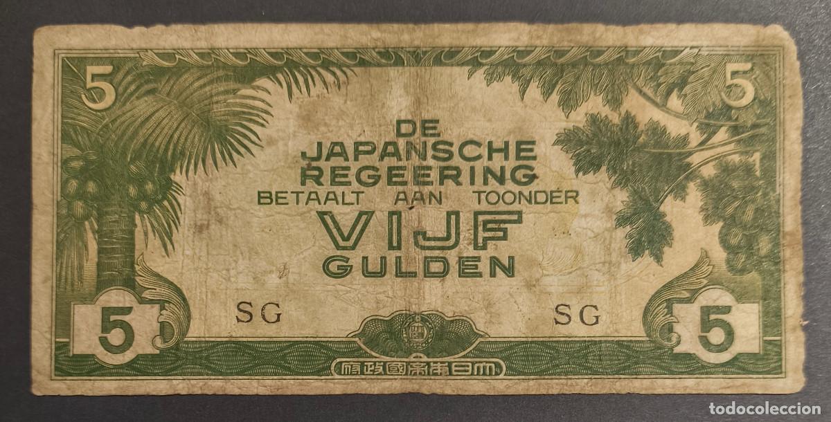 Notas Internacionais: INDIAS ORIENTALES HOLANDESAS. Ocupacion japonesa II G.M. 5 gulden (1942).