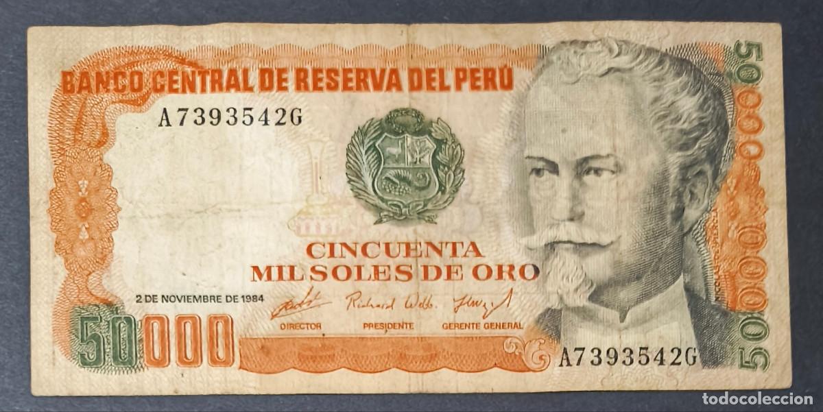 Notas Internacionais: PERU. 50000 soles 2.11.1984. ABNC. Pick 125.