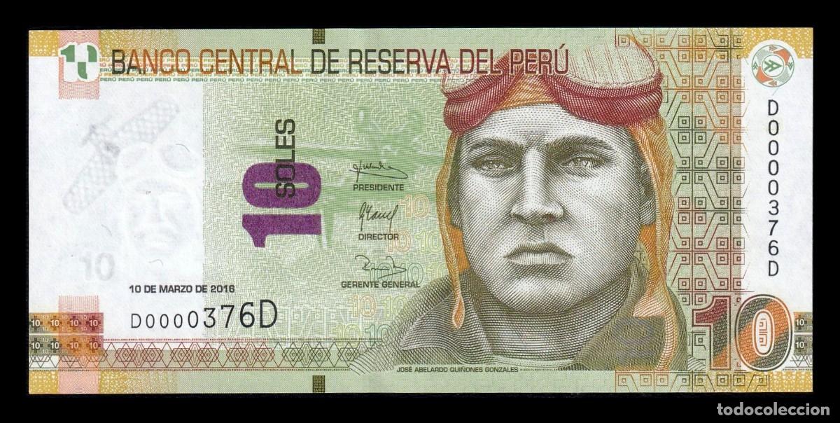 Billetes extranjeros: Per&uacute; 10 Nuevos Soles Jos&eacute; Abelardo Qui&ntilde;ones 2016 Pick 192a Numeraci&oacute;n baja Sc Unc