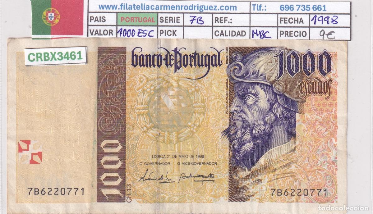 Billetes extranjeros: CRBX3461 BILLETE PORTUGAL 1000 ESCUDOS 1998 SERIE 7B MBC