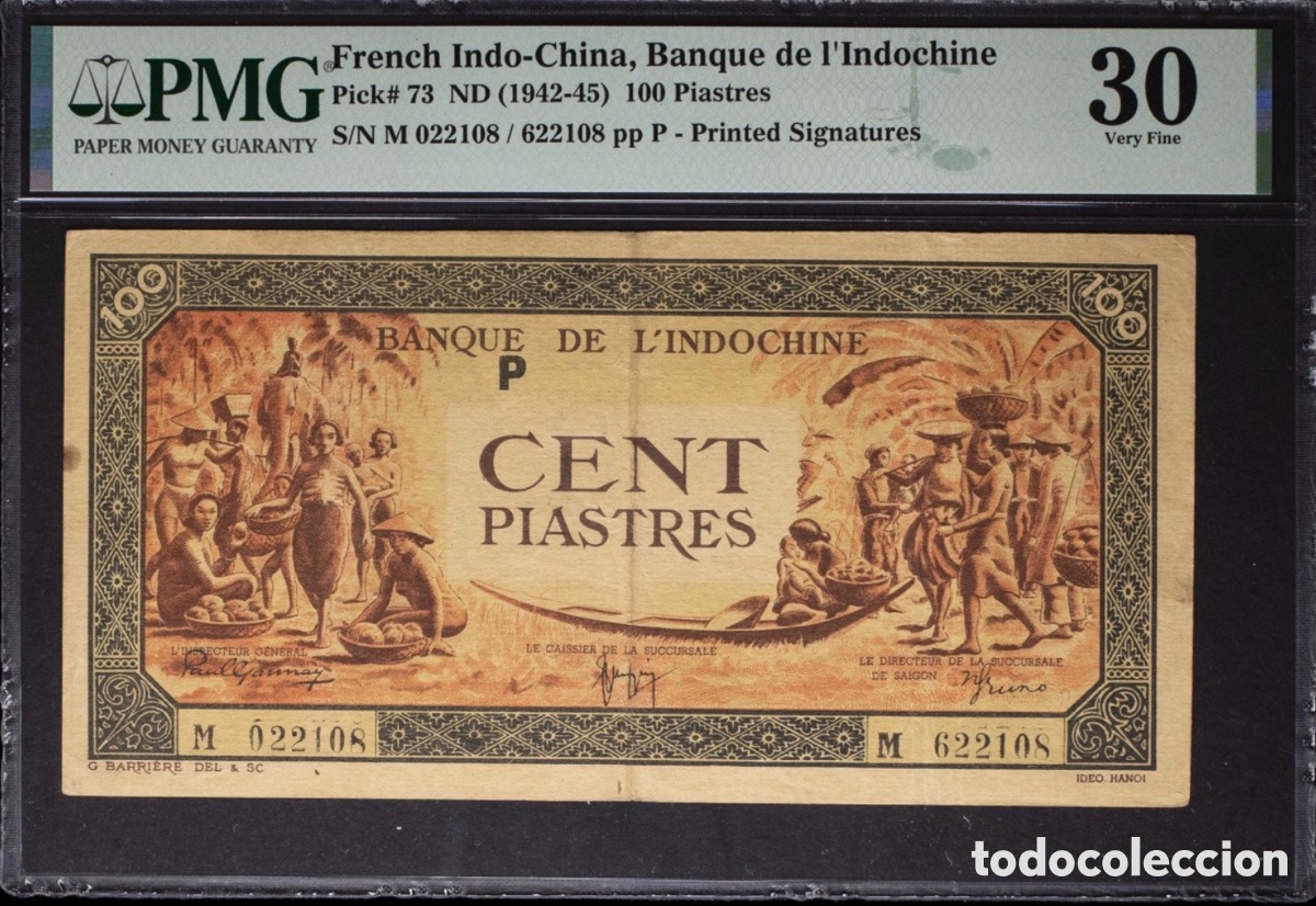 Billetes extranjeros: Billete French Indochina 100 Piastres 1942-45 PMG 30 p73