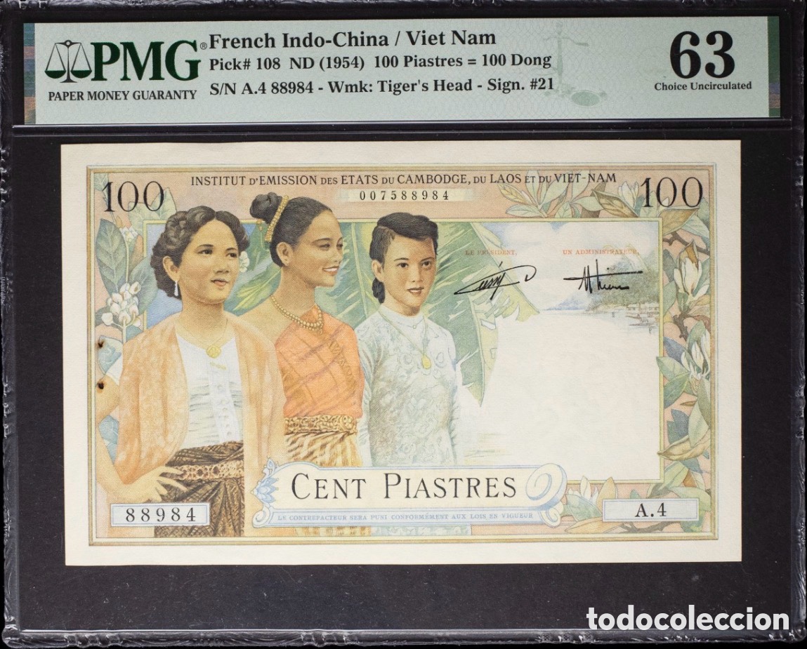 Billetes extranjeros: French Indo China Vietnam 100 Piastres 1954 PMG 63 p108
