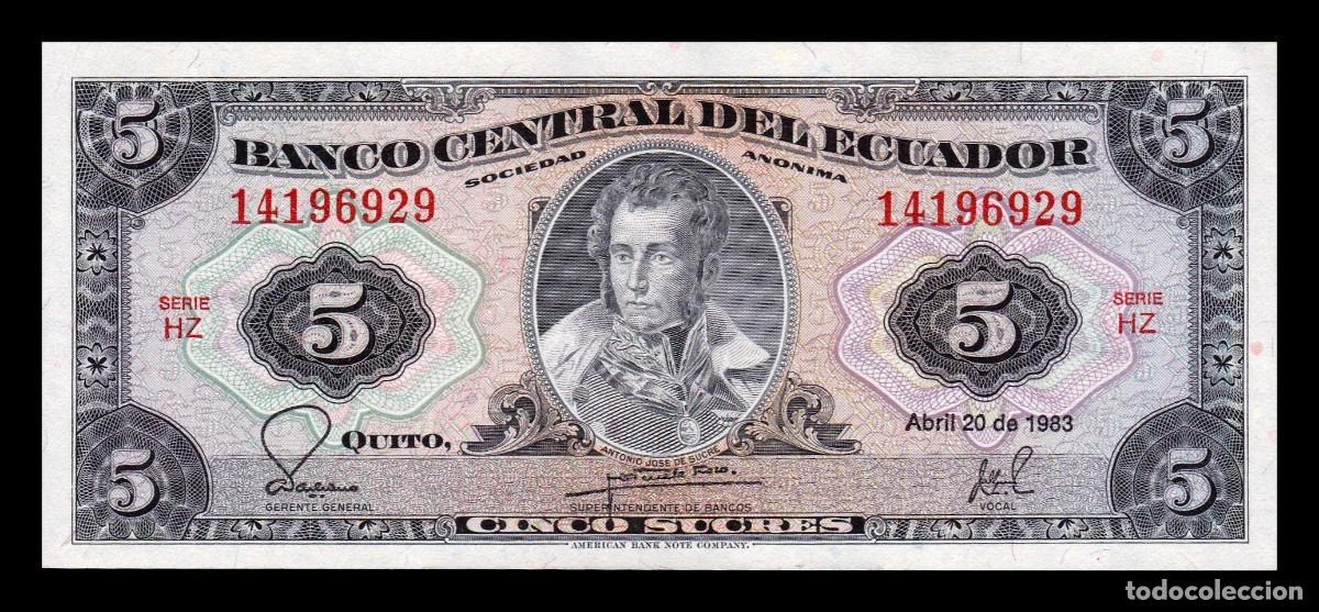 Billetes extranjeros: Ecuador 5 Sucres Antonio Jos&eacute; de Sucre 1983 Pick 108b(6) Serie HZ Sc-/Sc aUnc/Unc