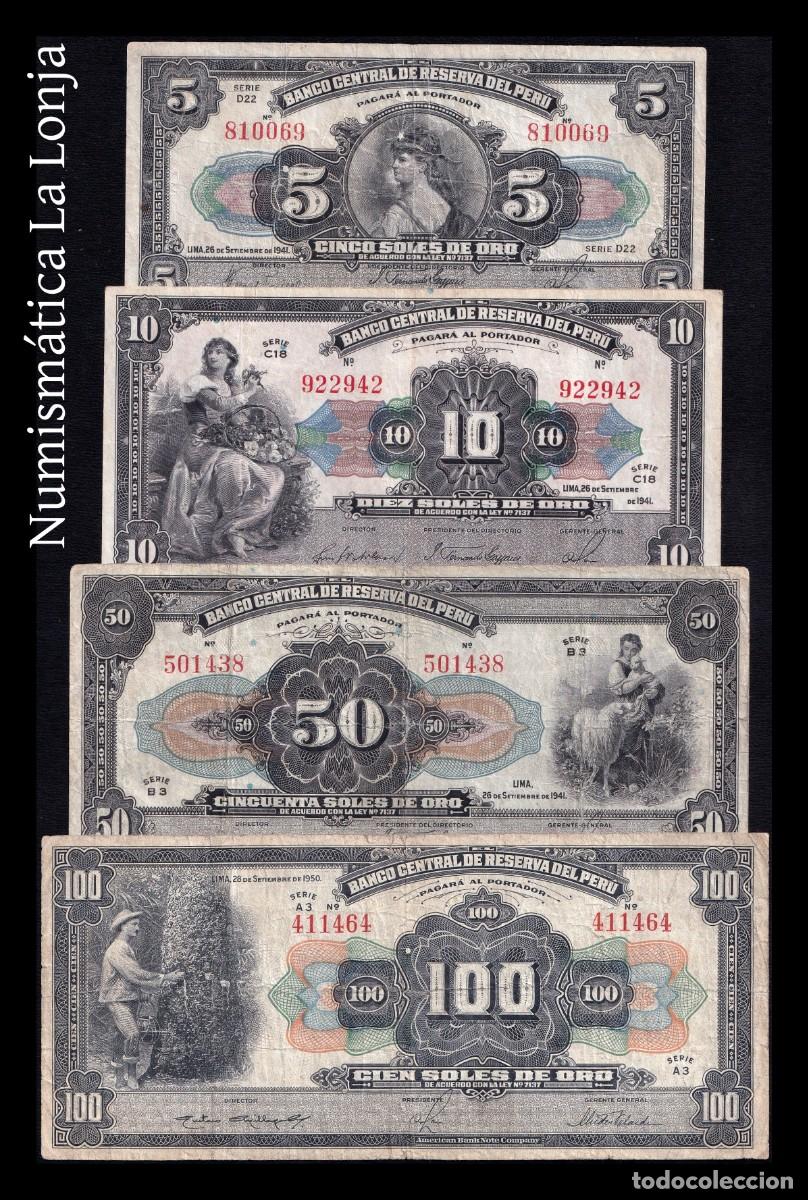 Billetes extranjeros: Per&uacute; Set 4 billetes 5 10 50 100 Soles 1941-1950 Pick 66A-69A Bc/Mbc F/Vf