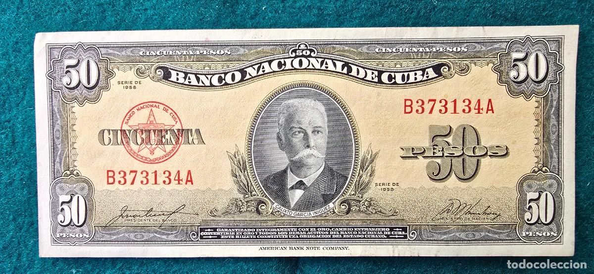 Billetes extranjeros: BILLETE 50 PESOS (1958) CUBA - CALIXTO GARCIA - BANCO NACIONAL DE CUBA - MBC