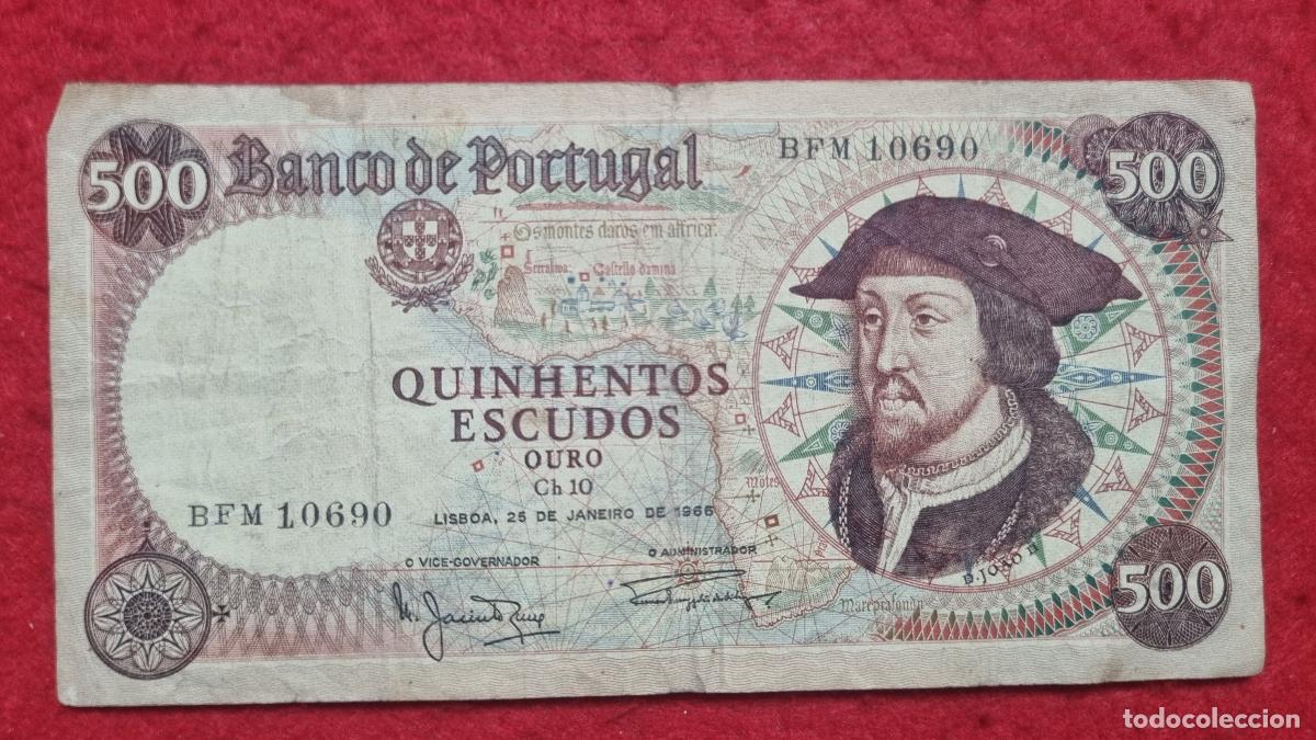 Billetes extranjeros: Q7 BILLETE PORTUGAL 500 ESCUDOS 1966 MBC- ORIGINAL