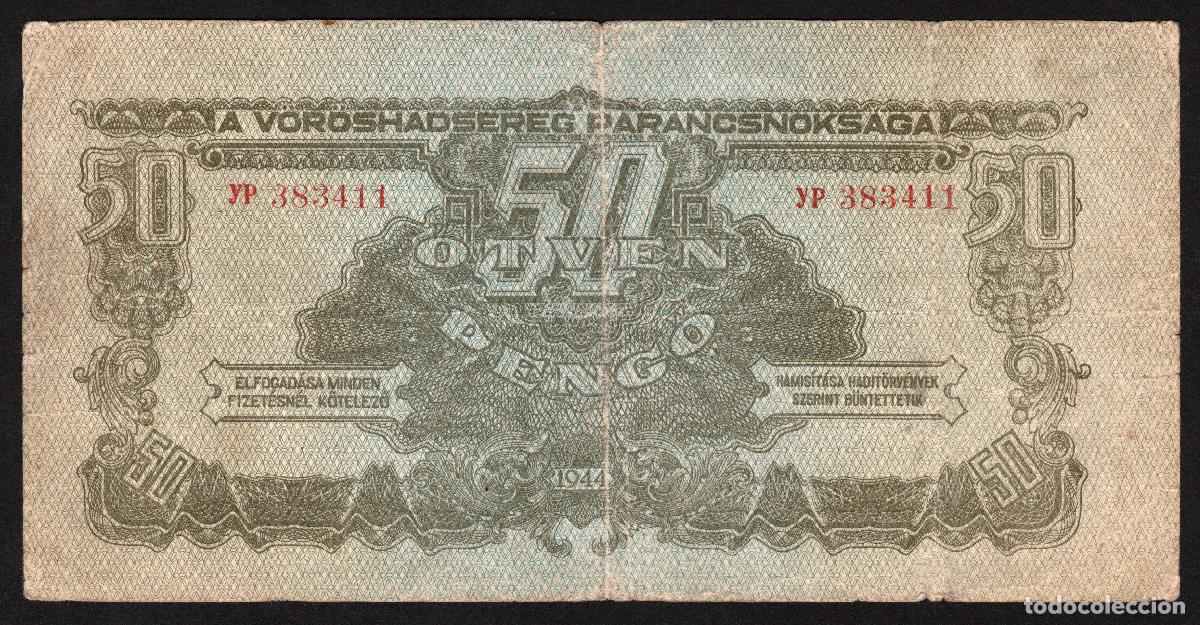 Billetes extranjeros: HUNGRIA. Ocupacion Sovietica II Guerra Mundial. 50 Pengo 1944. Pick M7.