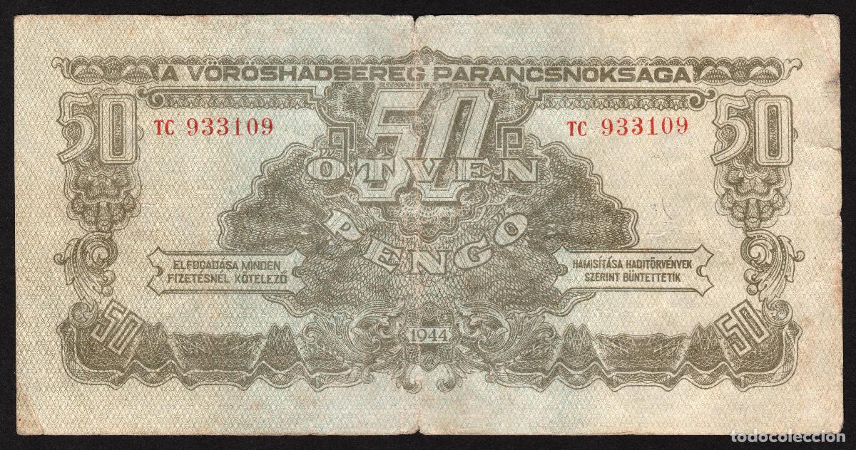 Billetes extranjeros: HUNGRIA. Ocupacion Sovietica II Guerra Mundial. 50 Pengo 1944. Pick M7.