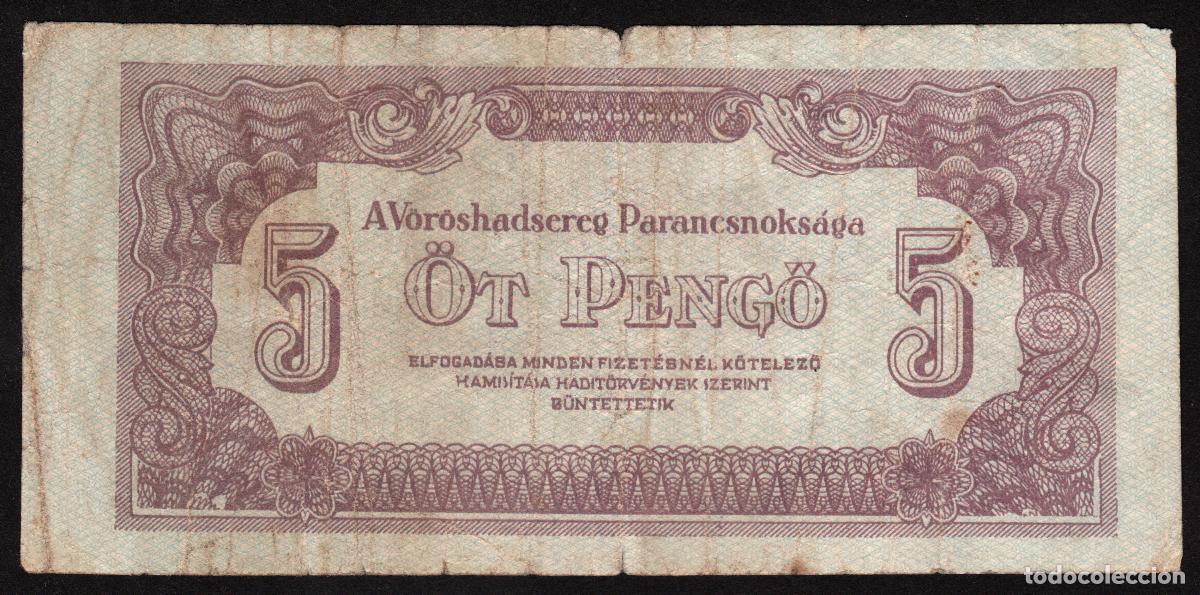 Billetes extranjeros: HUNGRIA. Ocupacion Sovietica II Guerra Mundial. 5 Pengo 1944. Pick M4.