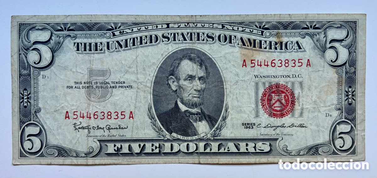 International Banknotes: Billete USA 5 d&oacute;lares 1963 Sello Rojo. SC Estados Unidos EEUU