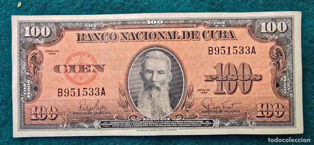 Billetes extranjeros: BILLETE 100 PESOS (1959) CUBA - AGUILERA - BANCO NACIONAL DE CUBA - S.C.