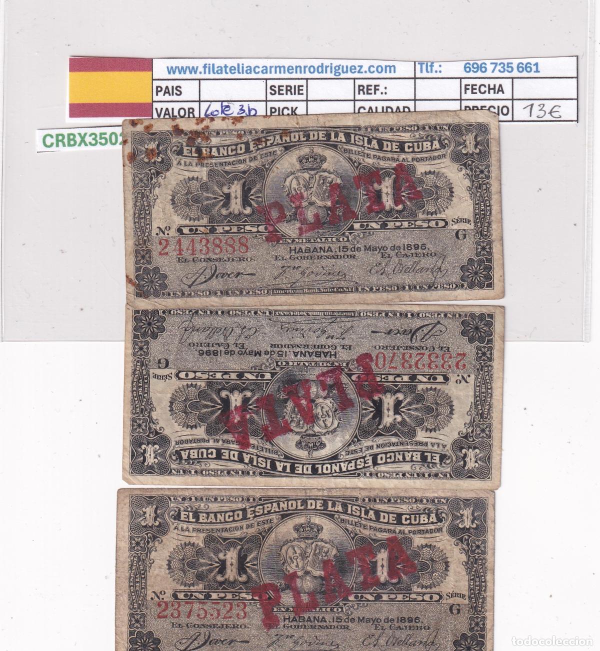 Billetes extranjeros: CRBX3502 LOTE 3 BILLETES CUBA ESTADO ESPA&Ntilde;OL 1 PESO 1895 USADOS