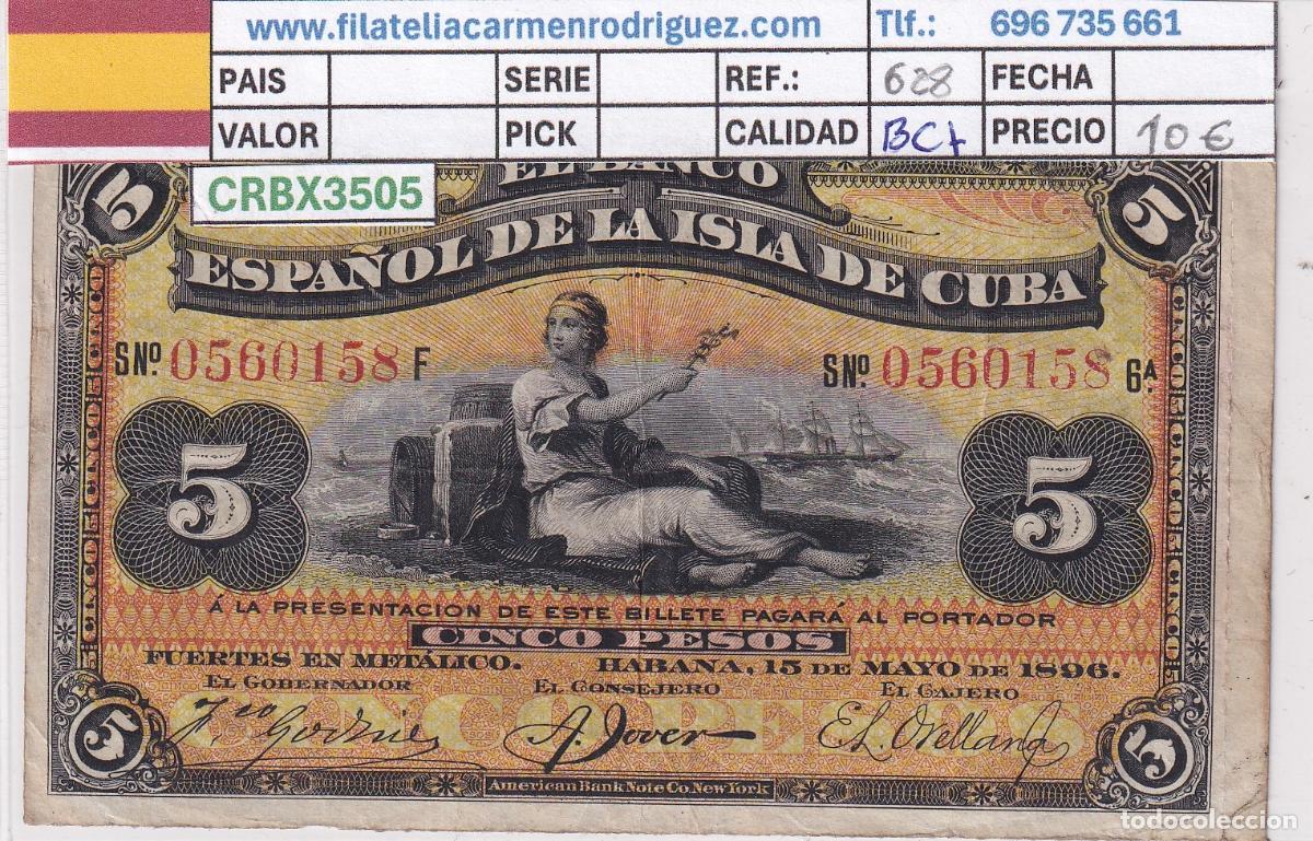 Billetes extranjeros: CRBX3505 CUBA ESTADO ESPA&Ntilde;OL 5 PESOS 1896 BC+