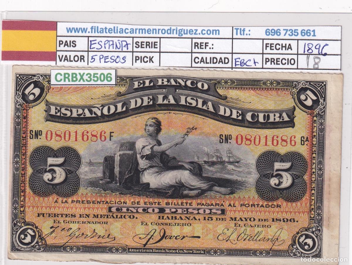 Billetes extranjeros: CRBX3506 CUBA ESTADO ESPA&Ntilde;OL 5 PESOS 1896 EBC+