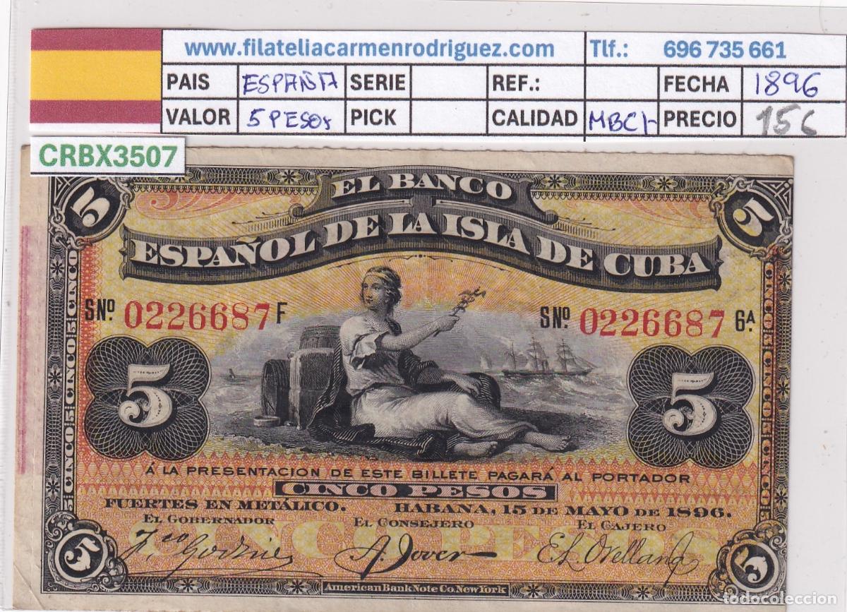 Billetes extranjeros: CRBX3507 CUBA ESTADO ESPA&Ntilde;OL 5 PESOS 1896 MBC+