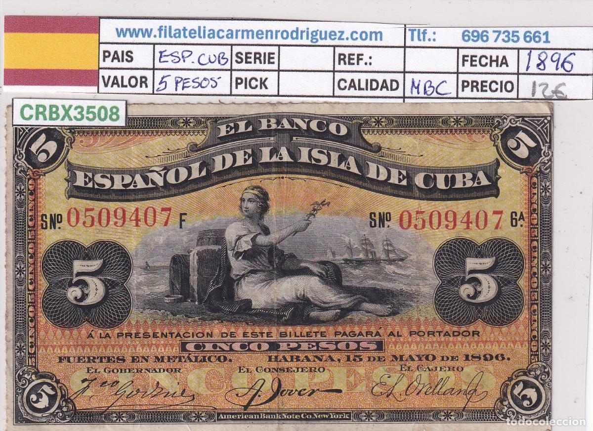 Billetes extranjeros: CRBX3508 CUBA ESTADO ESPA&Ntilde;OL 5 PESOS 1896 MBC