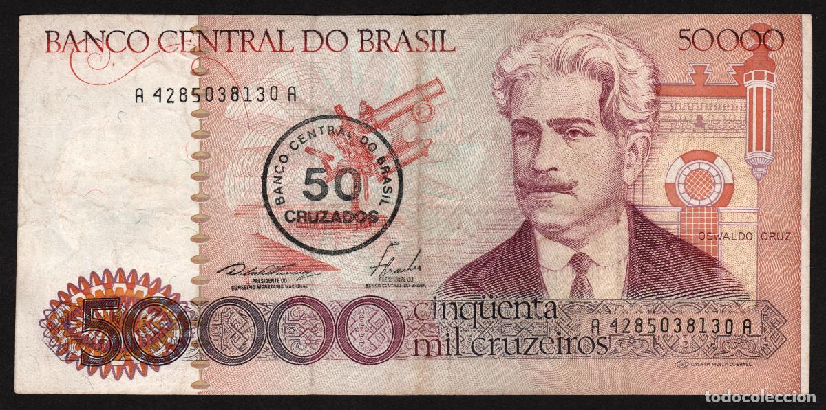 Billetes extranjeros: BRASIL (BRAZIL). 50 cruzados sobre 50000 cruzeiros (1986). Pick 207.