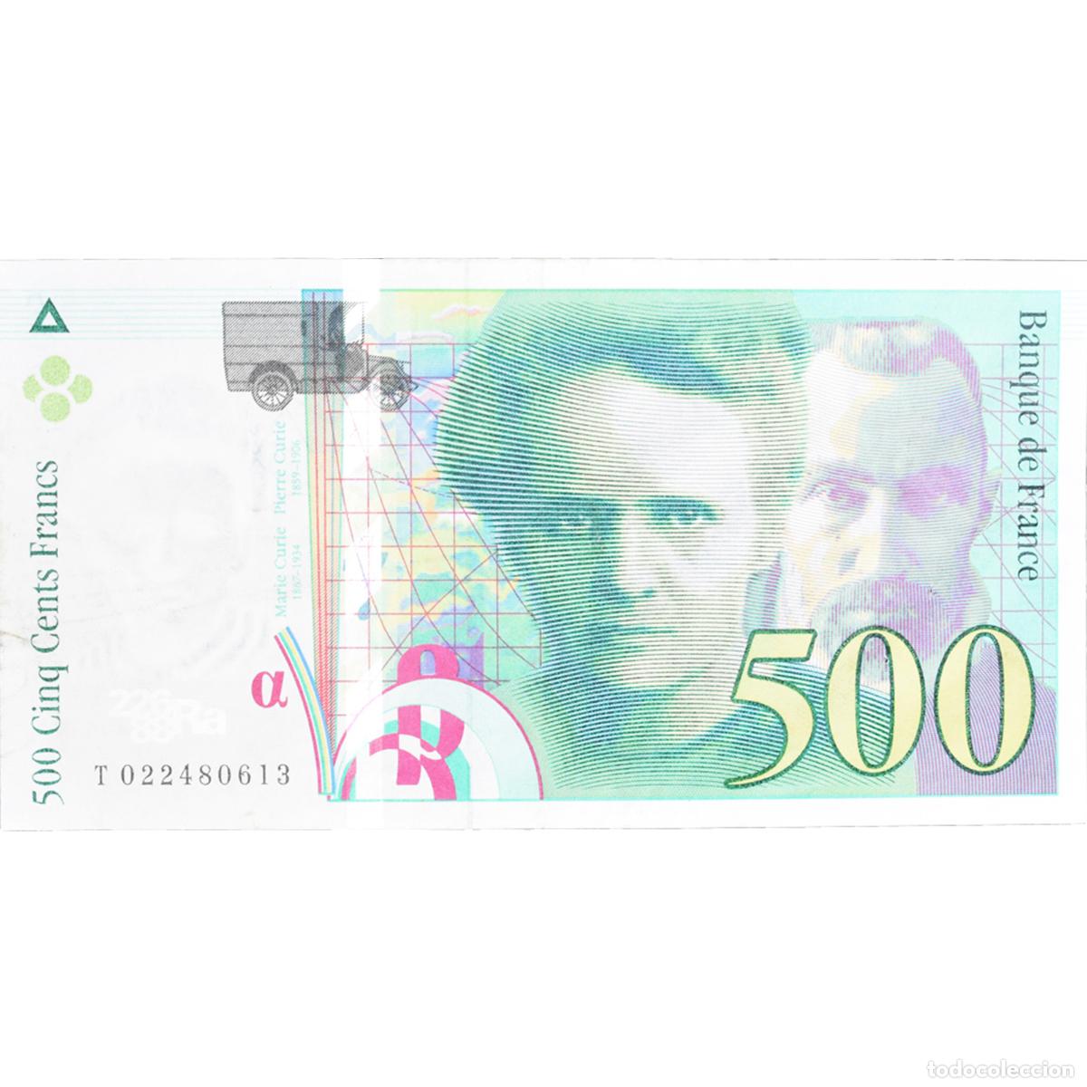 Billetes extranjeros: [#245589] Francia, 500 Francs, Pierre et Marie Curie, 1994, T022480613, MBC, Fayette:76.1
